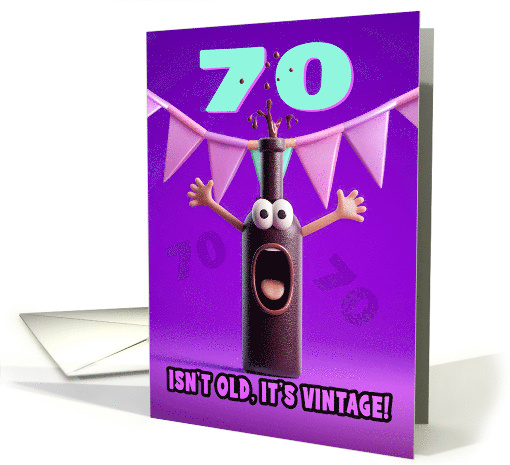 70th Birthday Funny Wine Bottle Humorous 70 Isn't Old... (1950536)