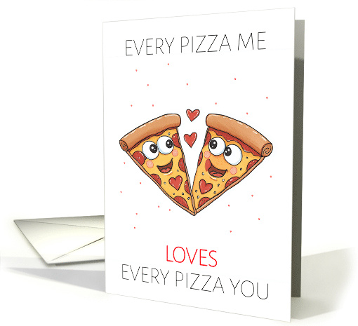 Anniversary Fun With Pizza Slices in Love Fun Quote Humor card