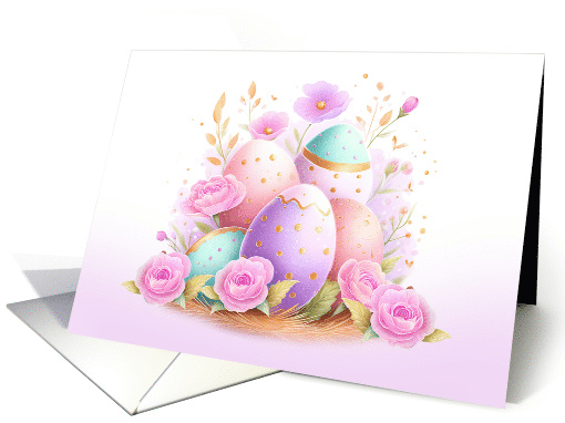 Decorated Easter Eggs in a Nest Adorned with Roses and Leaves card