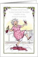 A Fun Old Lady Slipping on Spilled Wine Birthday Humor age Humor card
