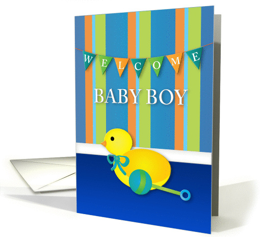 Welcome Baby Boy Toy Duck card (1412784)
