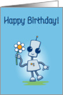 Happy Birthday Cute Robot holding a Flower card