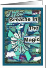 Breathe In The Magic, Blank Inside card