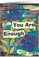 You Are Enough, Blank Inside card