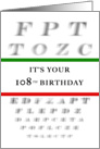 Happy 108th Birthday, Eye Chart card