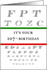 Happy 107th Birthday, Eye Chart card