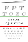 Happy 105th Birthday, Eye Chart card