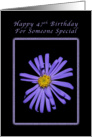 Happy 47th Birthday for Someone Special, Purple Aster card