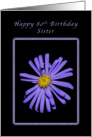 Happy 80th Birthday or a Stunning Sister, Purple Aster card