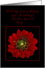 Happy 45th Birthday, Red Dahlia card