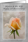 Happy 50th Anniversary, For Nephew and His Wife, Fresh Rose card