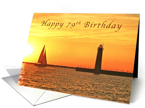 Happy 79th Birthday, Muskegon Lighthouse and Sailboat card (1380244)