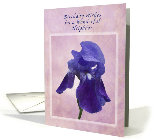 Birthday Wishes for a Neighbor, Purple Iris on Pink card (1381394)