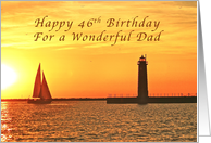 Happy 46th Birthday Dad, Muskegon Lighthouse and Sailboat card