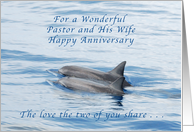 Happy Anniversary, Pastor and His Wife, Dolphins card