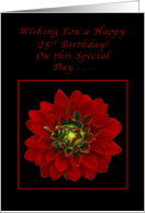 Happy 25th Birthday, Red Dahlia card
