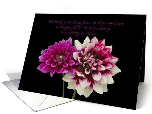 Happy 61st Anniversary, Daughter and Son-in-Law, Two Dahlias card