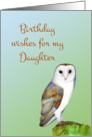 Hand-Painted Watercolor Barn Owl Happy Birthday Wishes for my Daughter card