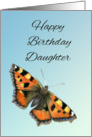 Happy Birthday Daughter with Handpainted Tortoiseshell Butterfly card