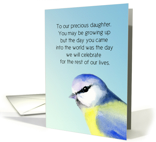 To our Precious Daughter Happy Birthday Sweetheart with Blue Tit card