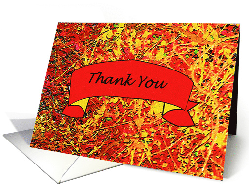 Thank You - An Abstract Appreciation of Fall card (1451942)