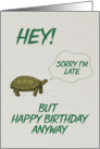 Belated Happy Birthday Card