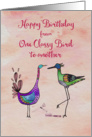 Happy Birthday from one classy bird to another card