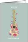 You Are My Lovesong Flowered Guitar card