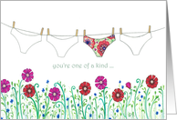 You’re One of a Kind Underwear Flowers Laundry Line card