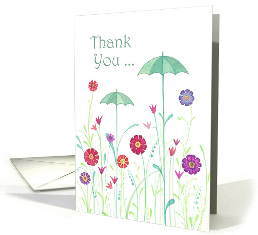 Thank You- Whimsical Umbrellas Sprouting Among the Flowers card