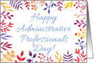 Happy Administrative Professionals Day in flowers theme card