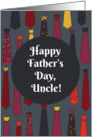 Happy Father’s Day, Uncle! card with funny ties card
