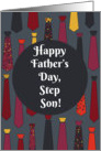 Happy Father’s Day, Step Son! card with funny ties card