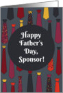 Happy Father’s Day, Sponsor! card with funny ties card