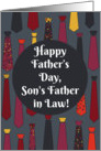 Happy Father’s Day, Son’s Father in Law! card with funny ties card