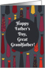 Happy Father’s Day, Great Grandfather! card with funny ties card