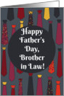 Happy Father’s Day, Brother in Law! card with funny ties card