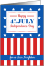 Happy 4th of July for a dear Neighbor card