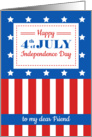 Happy 4th of July for my dear Friend card