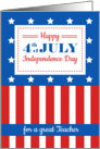 Happy 4th of July for a Teacher card