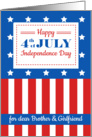 Happy 4th of July for a dear Brother and Girlfriend card