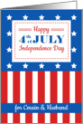 Happy 4th of July for a dear Cousin and Husband card