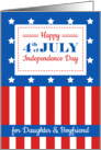 Happy 4th of July for a dear Daughter and Boyfriend card