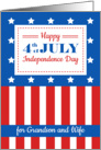 Happy 4th of July for a dear Grandson and Wife card