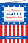 Happy 4th of July for a dear Grandson card