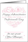 Happy Administrative Professionals Day for Office Managers card