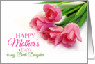 Happy mother’s day to Birth Daughter card