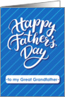 Happy Father’s Day blue card for great grandfather card