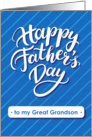 Happy Father’s Day blue card for great grandson card