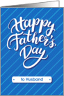 Happy Father’s Day blue card for husband card